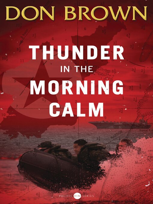 Title details for Thunder in the Morning Calm by Don Brown - Available